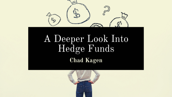 Chad Kagen Hedge Funds